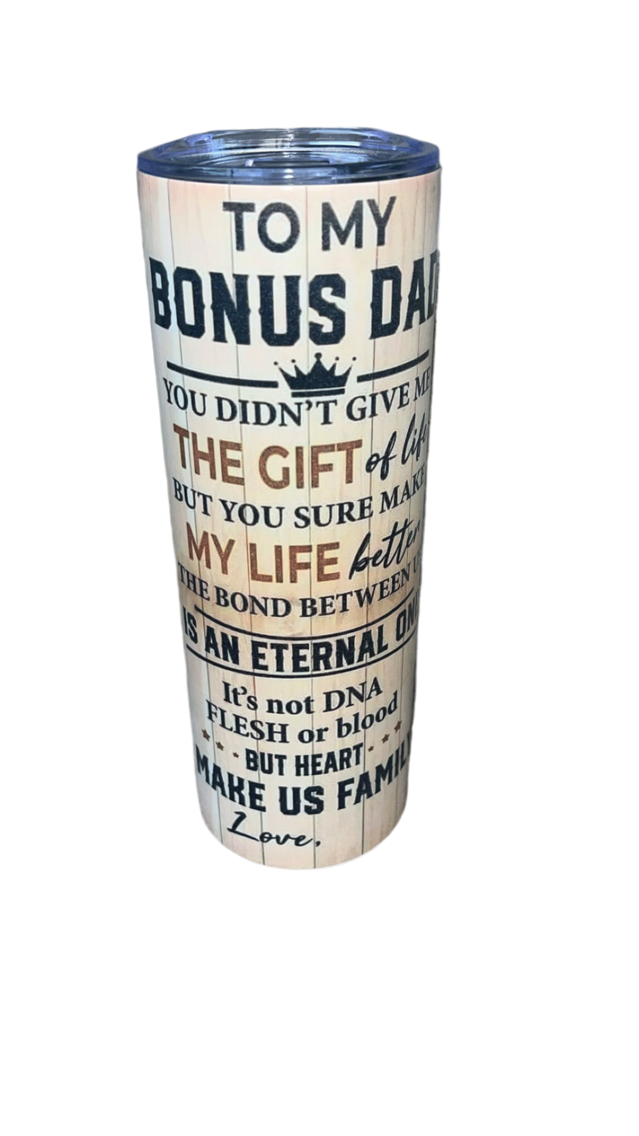 20oz tumbler “Bonus dad..”