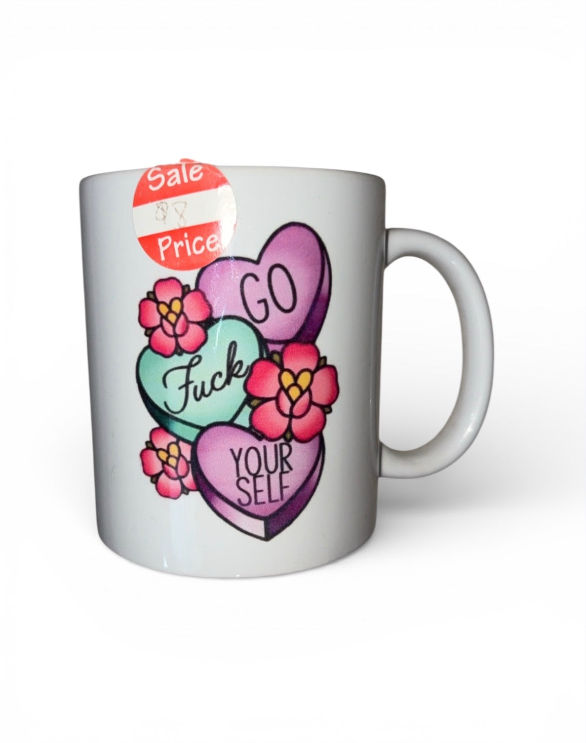 “Go f*ck yourself “ coffee mug