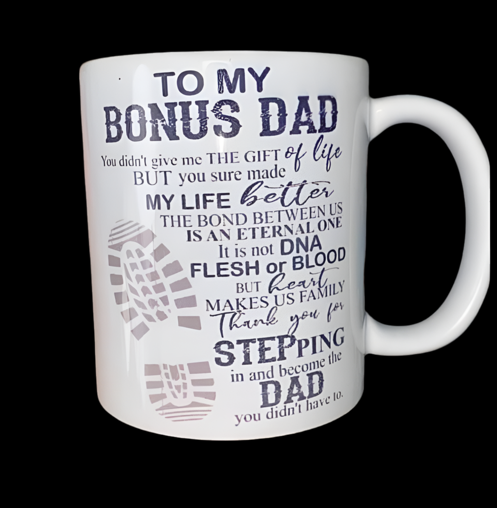 11oz coffee mug “Bonus dad “