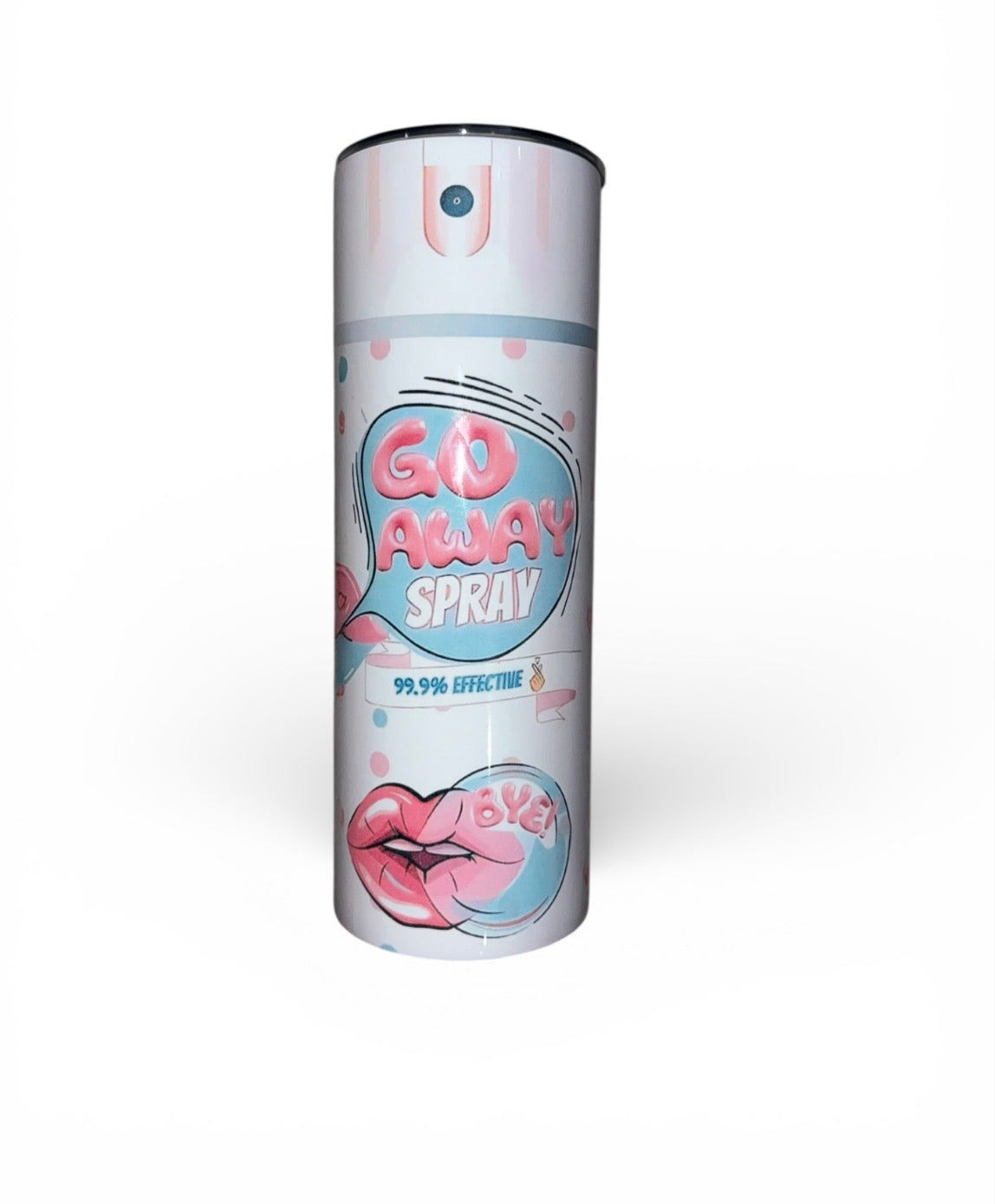 “Go away spray” 20 oz tumbler
