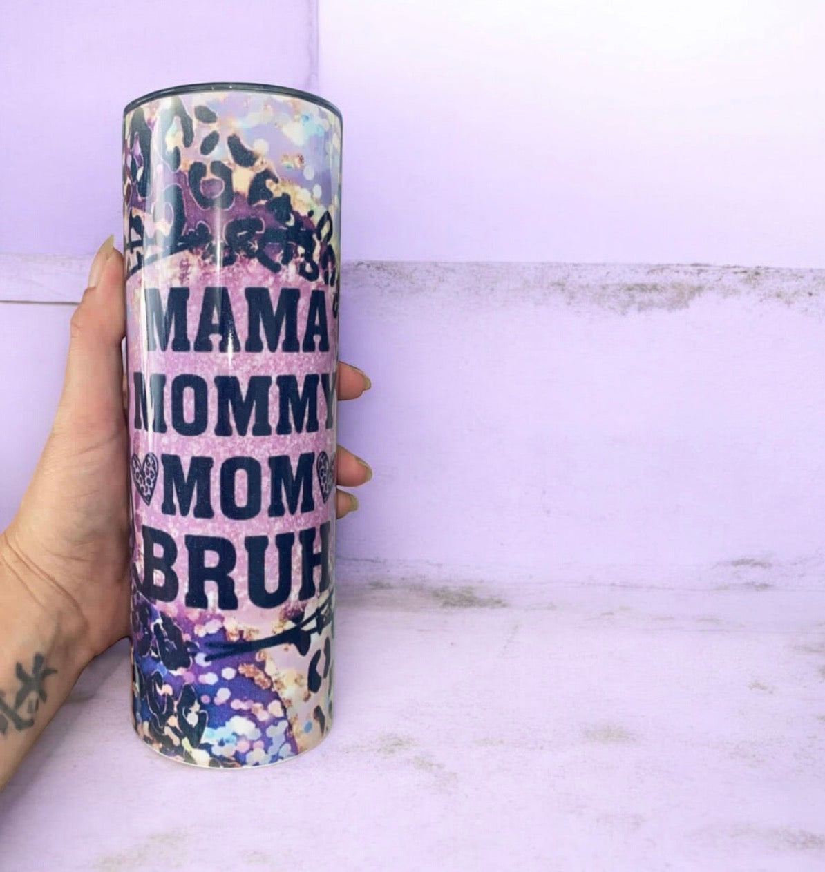 20oz stainless steel tumbler “mama, mommy, mom, bruh”
