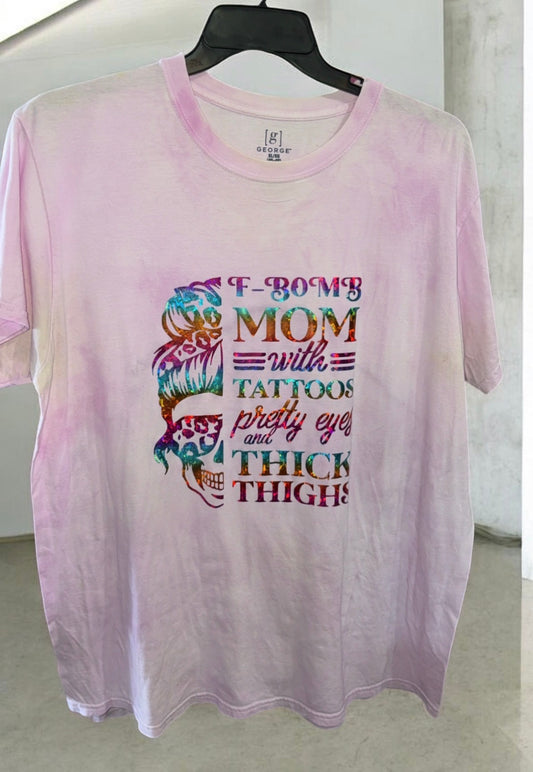 “F bomb mom’s..” adult tie dyed t shirt