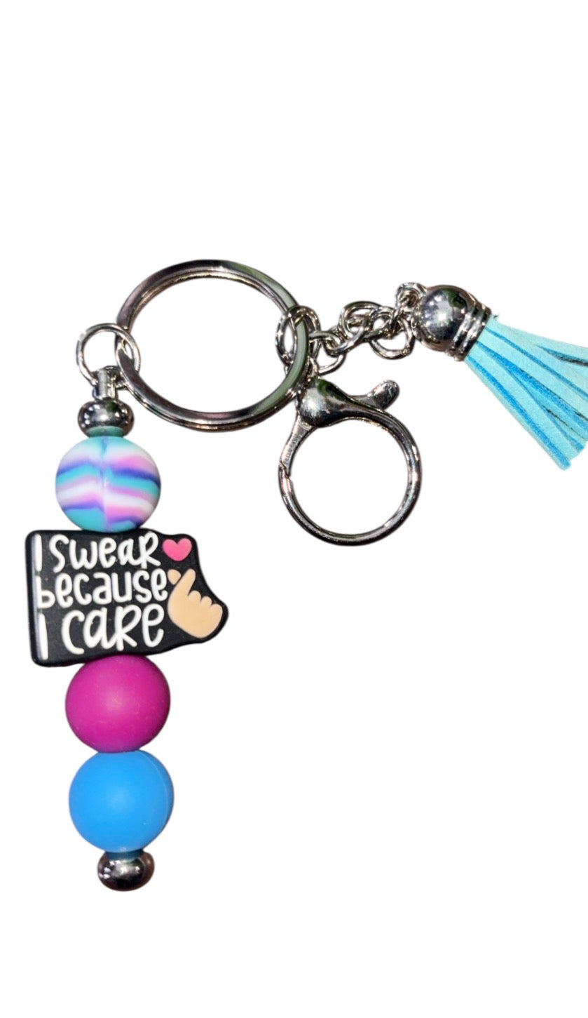 “I swear because I care” keychain