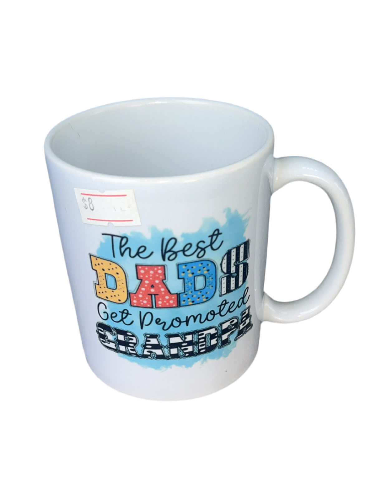 11oz coffee mug -“ The best dad’s to get promoted to grandpa!”