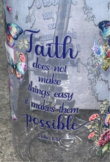 16oz plastic cup with jelly colored lid w/straw “Faith”
