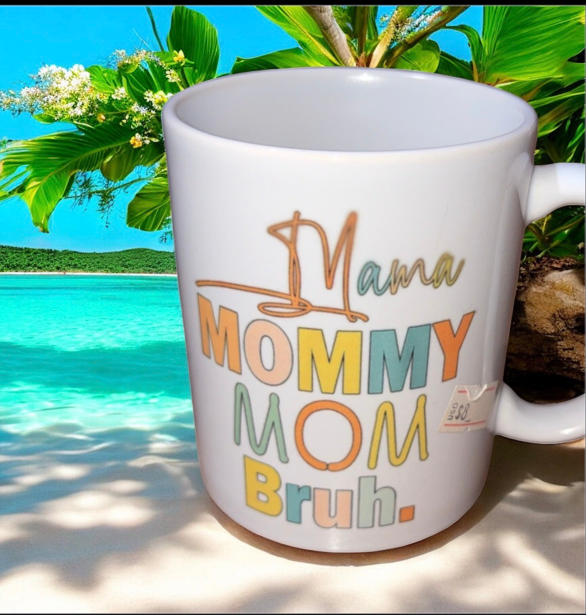 “ Mama, Mommy, mom, bruh “ 11oz coffee mug